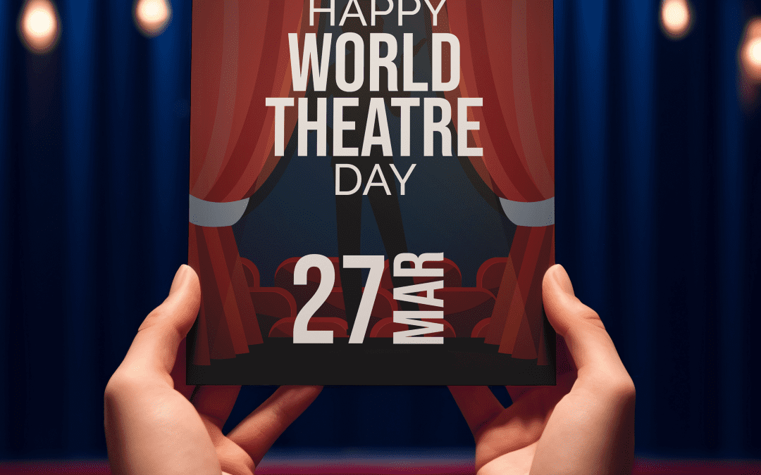 Happy World Theatre Day from York Musical Theatre Company!