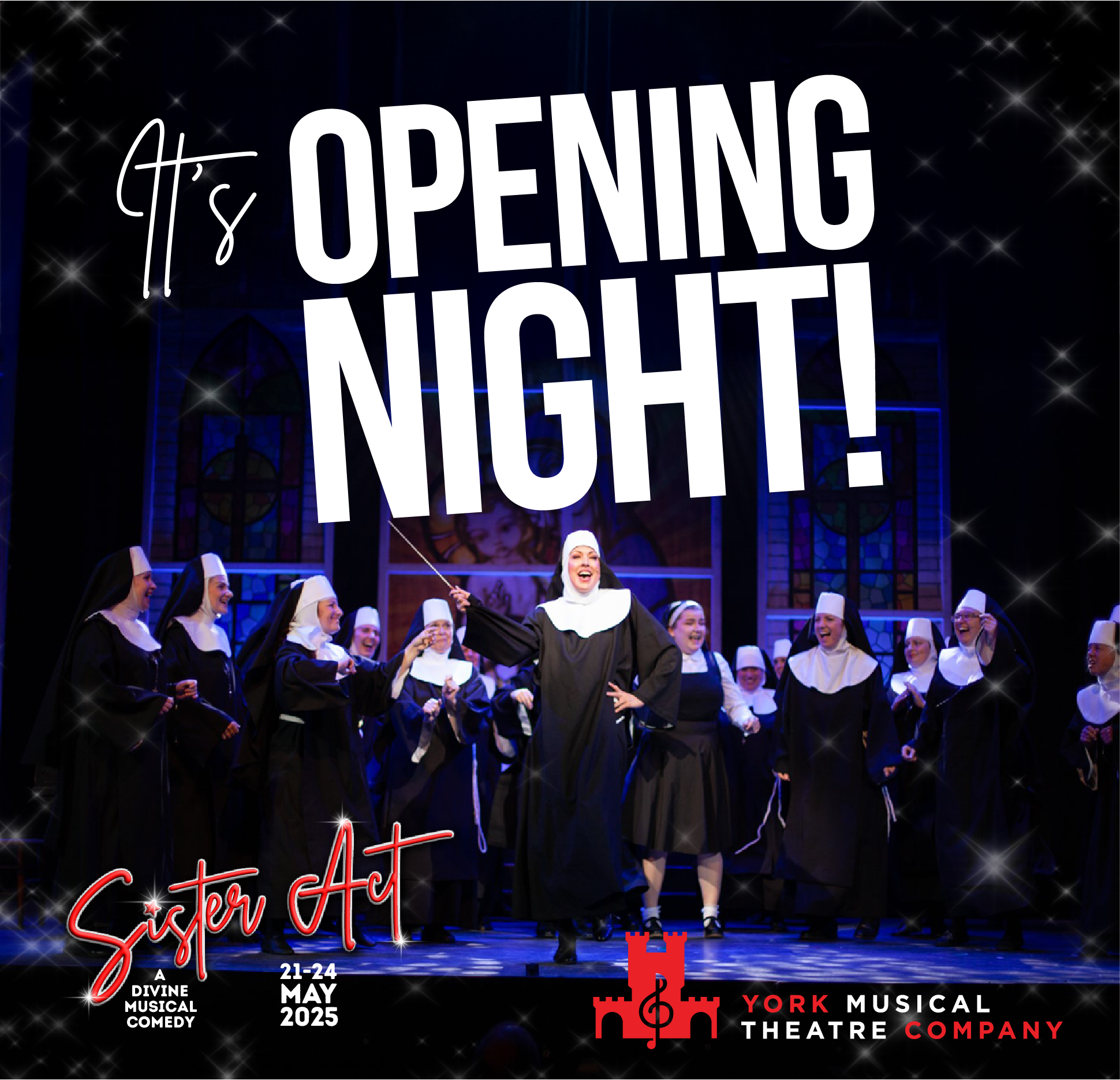 It’s Opening Night! Sister Act: The Musical Takes the Stage