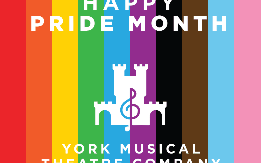 Celebrating Pride Month at York Musical Theatre Company